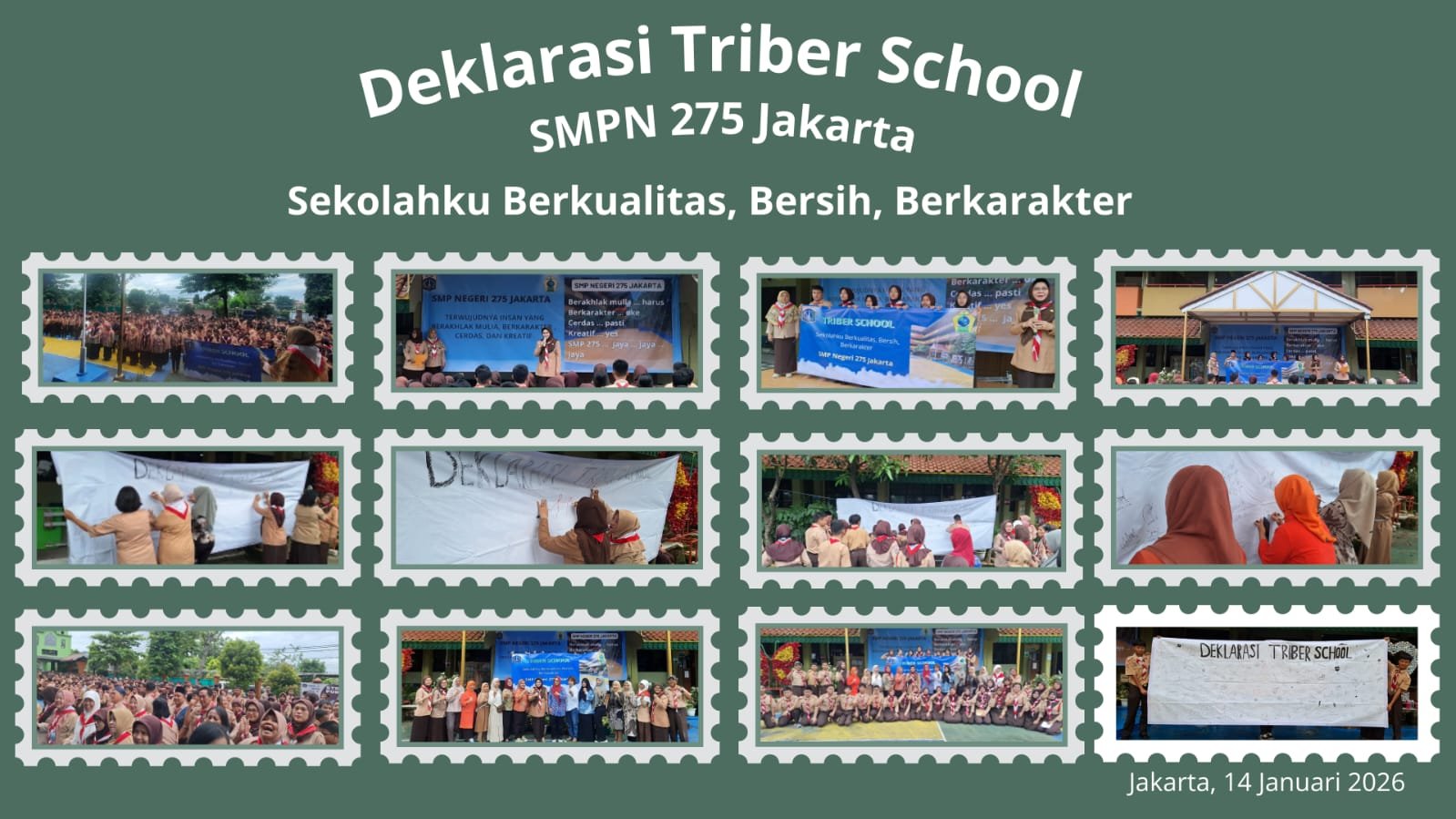 Deklarasi Triber School Kampanye Sekolah Sehat, Bersih, dan Berkarakter SMPN 275 Jakarta